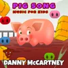 Pig Song