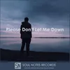 About Please Don't Let Me Down Song