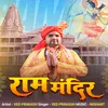 About Ram Mandir Song