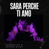 Sara Perche Ti Amo