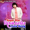 About Super Star Vikram Thakor Love Song, Vol. 1 Song