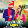 About Vivah Mashup Song Song