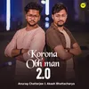 About Korona Obhiman 2.0 Song