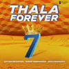 About Thala Forever Song