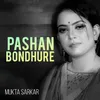 About Pasan Bondhure Song