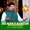 Aya Mah-e-Ramzan Bismillah