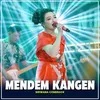 About MENDEM KANGEN Song
