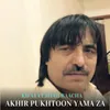 About Akhir Pukhtoon Yama Za Song