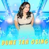 Duwe Tah Osing