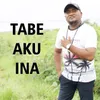 About Tabe Aku Ina Song