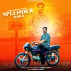 About Splender Aala Song