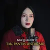 About Tak Pantas Untukmu Song