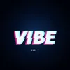 About Vibe Song