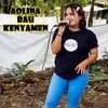 About Aolina Bau Kenyamen Song