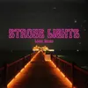 About Strobe Lights Song