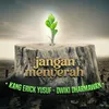 About JANGAN MENYERAH Song