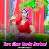 About Tero Ghar Kardu Barbad Song