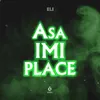 About Asa Imi Place Song