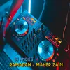 DJ Ramadan - Maher Zain