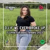 About DJ IF WE EVER BROKE UP X CUPID Song