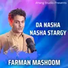 About Da Nasha Nasha Stargy Song