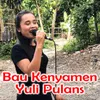 Bau Kenyamen Yuli Pulans