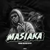 About MASIAKA Song