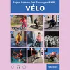 About Vélo Song