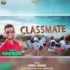 About Classmate Song