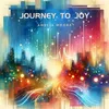 Journey to Joy