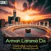 About Arman Larama Da Song