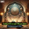 About Zama Khowage Moor Jani Song