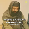 About Mere Sarkar Meri Baat Song