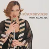 About Yarım Kalan Aşk Song