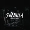 About SHIBUYA Song