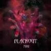 About Blackout Song