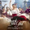 About Thank You God Song