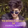 About Pa Monga Moslat De Song