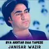 About Bya Akhtar Daa Tapeze Song