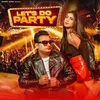 About Lets Do Party Song