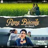 About Rang Biscuity Song
