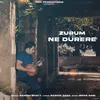 About Zurum Ne Durere Song