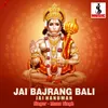 About Jai Bajrangbali Jai Hanuman Song