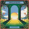 About Vanilla Blunt Song