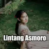 About Lintang Asmoro Song