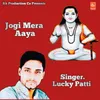 About Jogi Mera Aaya Song