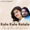 About kala kala Ratale Song