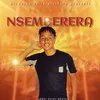 About Nsemberera Song