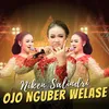 About Ojo Nguber Welase Song