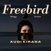 About Freebird - Strings Version Song